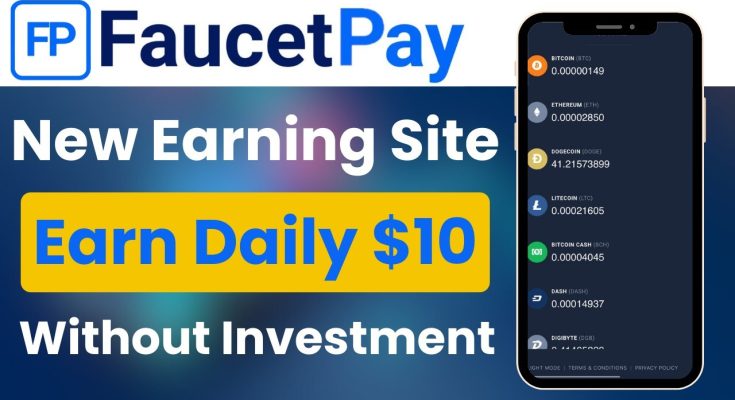 FaucetPay.io Earning Website Without Investment